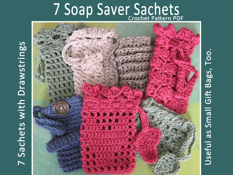Soap Saver Collection with BONUS: Mary Jane Wash Mitt Crochet Pattern PDF Sachets and Gift Bags image 1