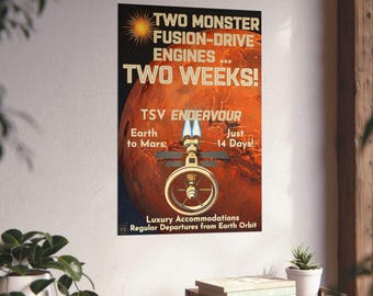 TSV Endeavour Art Print | Two Monster Fusion Drive Engines Two Weeks Mars Travel Poster | WPA Style Wall Art