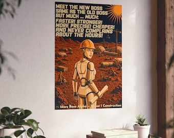 Robot Foreman Art Print | Meet the New Boss Mars Base Alpha Retro Space Poster | WPA Style Sci-Fi Wall Art