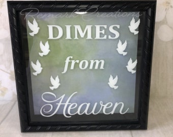 Dimes From Heaven Shadow box / ShadowBox / Display Box / Bereavement Gift / Sympathy Gift  / Pennies From Heaven / Dimes