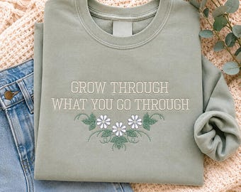 Grow Through What You Go Through