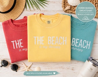 The Beach Is My Therapy Embroidered Sweatshirt – Coastal Colors