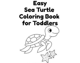 Sea Turtle Toddler Coloring Book | Simple Ocean Animals for Ages 2-5 (PDF Download)