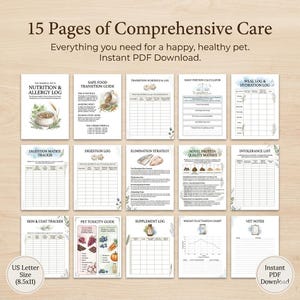 May include: A digital download featuring 15 pages of pet care logs. The pages include nutrition, allergy, and digestion trackers, a safe food transition guide, and a weight fluctuation chart. The US Letter size is 8.5x11 inches.