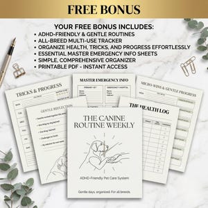 May include: A collection of printable PDF pages for pet care, including a weekly routine, health log, and emergency information sheets. The pages are white with black text and graphics, and the title "The Canine Routine Weekly" is prominently displayed.