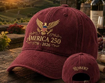 Embroidered Custom Name America 250 Hat 1776–2026, Patriotic Baseball Hat, USA 250th Anniversary Cap, Semiquincentennial Gift, Veteran Cap