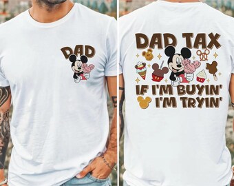 Camiseta Mickey Snacks para papá, Camiseta divertida para papá sobre impuestos, Regalo para papá, Camiseta del Día del Padre, Regalo para el mejor papá del mundo, Camiseta para viajes familiares de vacaciones