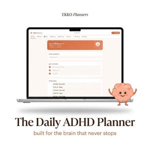 Puede incluir: Una computadora portátil muestra el sitio web "EKKO Planners", que presenta una interfaz de planificador diario para el TDAH. La pantalla muestra un horario y un gráfico de cerebro de dibujos animados. El texto a continuación dice "The Daily ADHD Planner, built for the brain that never stops."