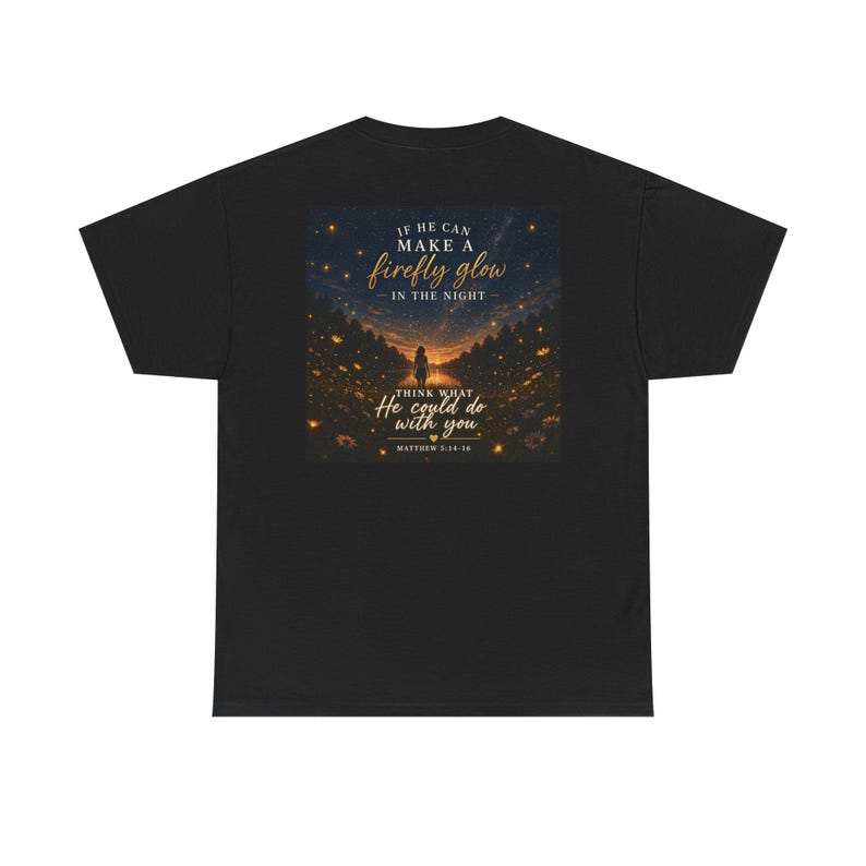 Firefly Glow Scripture Tee | Matthew 5:14-16 Inspirational Christian Shirt image 1