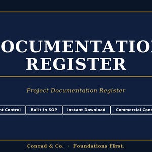 May include: A dark blue digital document template titled DOCUMENTATION REGISTER with the subtitle Project Documentation Register. It includes four white rectangular buttons labeled Document Control, Built-In SOP, Instant Download, and Commercial Construction.