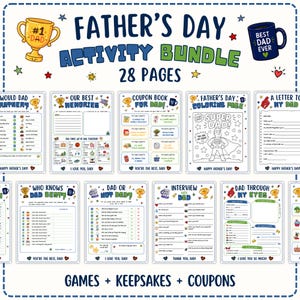 May include: A 28-page Father's Day activity bundle featuring games, keepsakes, and coupons. The pages include a coloring page, a coupon book, and various questionnaires like 'Who Knows Dad Best' and 'Interview with Dad' with colorful illustrations.