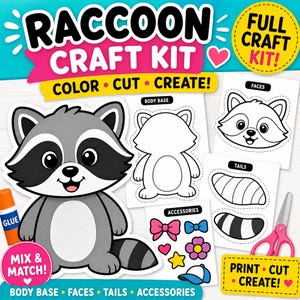May include: A raccoon craft kit featuring a cartoon raccoon, printable sheets with body bases, faces, tails, and accessories like bows and flowers. The text reads Raccoon Craft Kit, Color Cut Create, Mix Match, and Full Craft Kit.