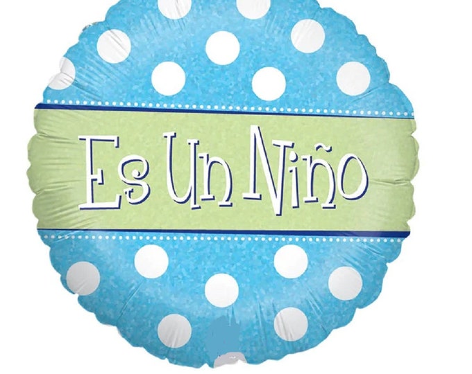 18" SPANISH Es Un Nino BALLOON - It's a Boy - Es Un Nino - holographic - blue with white polka dots  - son - mylar - foil