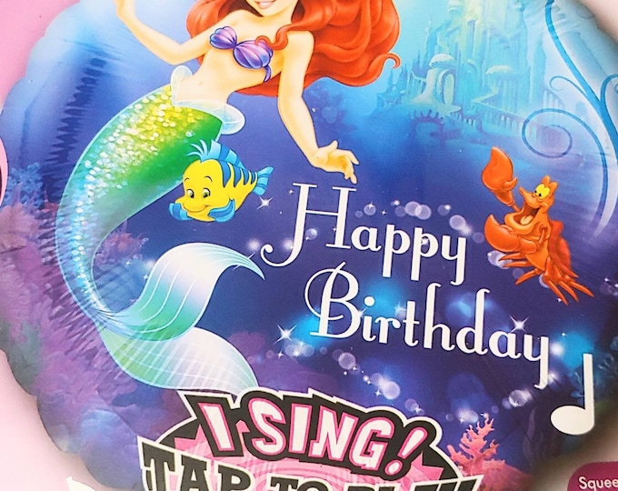 Jumbo 28" SINGING Balloon -- The LITTLE MERMAID Happy Birthday- musical balloon -- sings "Under The Sea" -- mylar -- Disney
