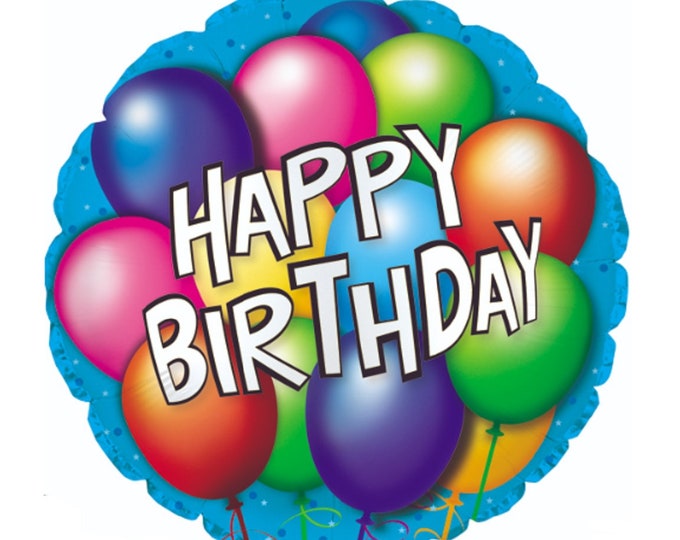 18" Balloon - HAPPY BIRTHDAY - round - colorful anyone - generic - foil - self-sealing - mylar