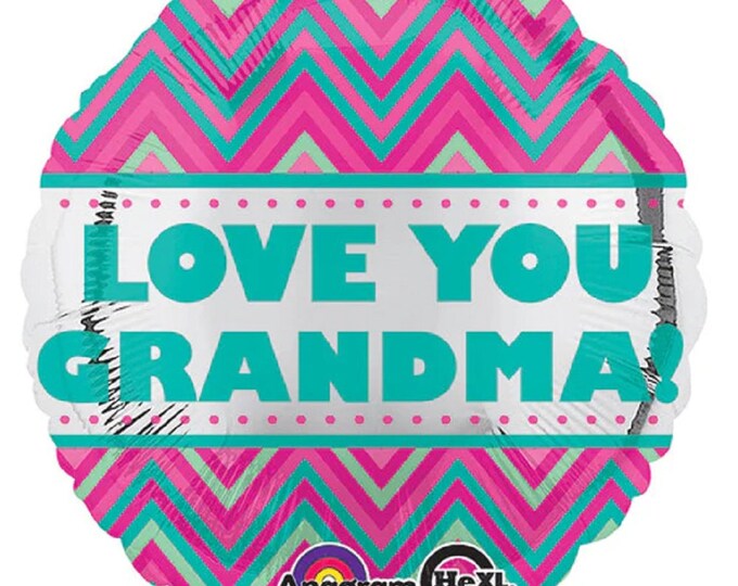 18" LOVE YOU GRANDMA --  Mother's Day - Mylar - Foil -