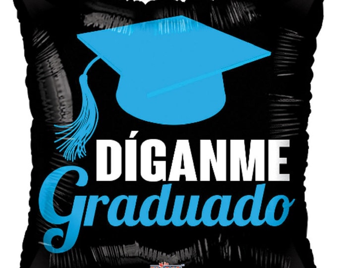 18" SPANISH - DIGANME GRADUADO - Blue cap and tassle - graduation - foil - mylar