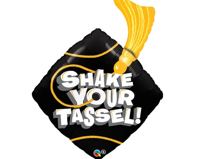 37" Jumbo GRADUATION Balloon -- SHAKE Your TASSLE - foil - mylar