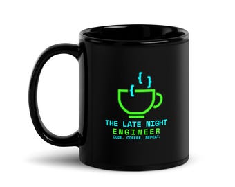 Late Night Engineer Coffee Mug — Funny Developer Gift, Programmer Mug, Neon Code Mug, Software Engineer Cup, Coder Coffee Gift