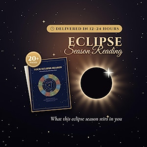 Op de afbeelding: Een digitaal document getiteld Your Eclipse Season met een kleurrijke dierenriemwielafbeelding, een illustratie van een totale zonsverduistering, een 20+ pagina's badge en de tekst Eclipse Season Reading en What this eclipse season stirs in you.