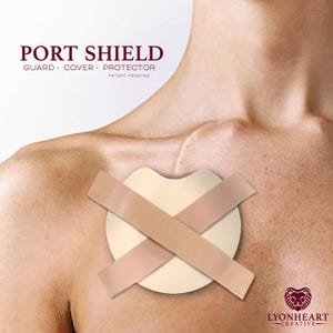 May include: A beige medical port shield with two tan adhesive strips, placed on a person's chest. The words "PORT SHIELD" are at the top, with "GUARD COVER PROTECTOR" below. The logo for "LYONHEART CREATIVE" is in the bottom right.