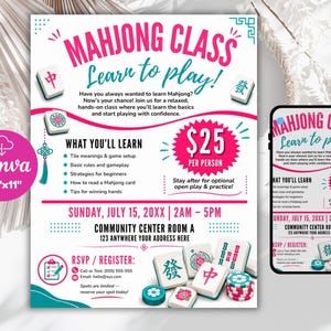May include: A flyer for a Mahjong class featuring pink and teal text on a white background. It includes details like tile meanings, game rules, and registration info. Mahjong tiles are scattered around the text, and a smartphone displays the same flyer design.