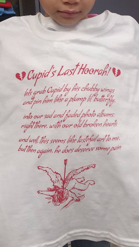 Funny Valentine S T Shirt Cupid S Last Hoorah Poem Etsy