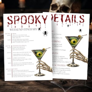 May include: A white Halloween weekend itinerary and details card featuring red dripping text, black spider illustrations, and a martini glass with a green eyeball garnish held by a skeletal hand. The text lists events from October 30 to November 1.