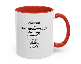 Le café n'est pas négociable Mug sur appel | Tasse à café décorative 11 oz 15 oz