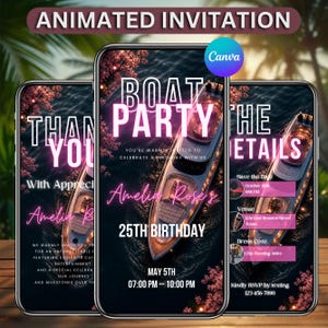 Puede incluir: Tres teléfonos inteligentes muestran una invitación animada para una fiesta en barco. Las pantallas presentan un yate en aguas oscuras con texto rosa que dice BOAT PARTY, Amelia Roses, 25TH BIRTHDAY, MAY 5TH, 07:00 PM - 10:00 PM, THANK YOU y THE DETAILS.