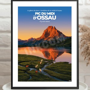 Affiche voyage Pyrénées Pic du midi d'Ossau, Lac d'Ayous Poster montagne, randonnée pyrénées, Affiche montagne ,Décoration Murale Montagne