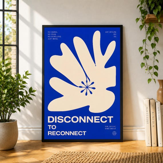 Disconnect To Reconnect Poster, Blue Minimal Wall Art, Digital Detox Print, Modern Typography Poster