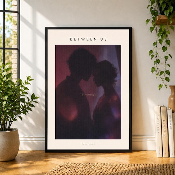 Between Us Poster, Romantic Silhouette Wall Art, Moody Couple Print, Dark Minimal Poster, Bedroom Decor