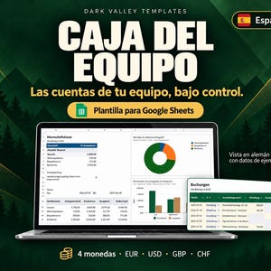 May include: A digital Google Sheets template for team financial tracking displayed on a laptop screen. The interface shows a dashboard with a pie chart, bar graph, and transaction logs. Text includes "DARK VALLEY TEMPLATES" and "CAJA DEL EQUIPO".