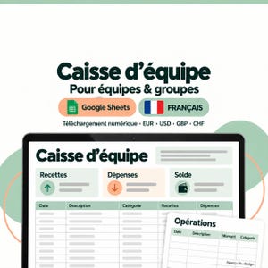 Könnte beinhalten: Eine digitale Tabellenvorlage für die Team-Kassenverwaltung mit dem Titel Caisse d'équipe. Die Benutzeroberfläche zeigt Bereiche für Recettes, Dépenses und Solde sowie Spalten für Date, Description, Catégorie, Recettes und Dépenses an.