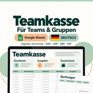 Könnte beinhalten: Eine digitale Teamkasse Tabellenvorlage für Google Sheets auf Deutsch. Die Benutzeroberfläche zeigt Spalten für Datum, Beschreibung, Kategorie, Einnahmen und Ausgaben. Sie enthält Bereiche für Einnahmen, Ausgaben und Kassenstand sowie eine separate Buchungstabelle.