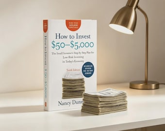 How to Invest 50 Dollars–5000 Dollars: Beginner Personal Finance Guide (Tenth Edition)