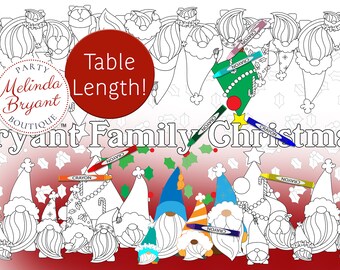 May include: A black and white line drawing of a Christmas-themed scene with gnomes, Christmas trees, and the text "Bryant Family Christmas." The image includes crayons and the text "Table Length!"