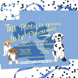 May include: Blue and yellow birthday party invitation with paw prints and the text "This Party is going to be Pawsome!"  Come celebrate Matthew's 7th birthday. Saturday, May 29 from 12-3. 555 Puppy Place, Dogville. Additional notes here. RSVP call/text to Melinda 555-5555.
