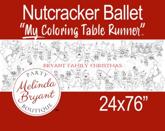 Nutcracker Ballet Coloring Banner Holiday Gift and Fun Christmas Decor / Festive Paper Table Runner / Winter Wedding Kids Corner Craft