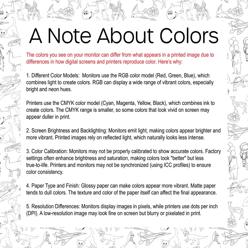 May include: White text on a white background explains how colors differ between digital screens and printed images. The text is titled "A Note About Colors" and details the differences in color models, brightness, calibration, paper type, and resolution.