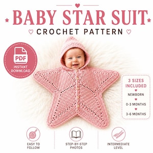 Peut inclure: Un modèle au crochet pour une combinaison étoile pour bébé, avec un vêtement à capuche rose en forme d'étoile et des boutons. Le texte indique BABY STAR SUIT CROCHET PATTERN, PDF INSTANT DOWNLOAD, 3 SIZES INCLUDED: NEWBORN, 0-3 MONTHS, 3-6 MONTHS, EASY TO FOLLOW, STEP-BY-STEP PHOTOS, INTERMEDIATE LEVEL.
