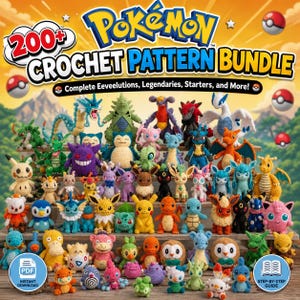 May include: A digital collection of 200+ Pokémon crochet patterns featuring a wide variety of colorful yarn-based characters including Eeveelutions, legendaries, and starters. The image displays numerous finished crochet figures on wooden shelves.