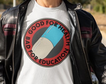 Good For Health Bad For Education Unisex Tshirt, Akira, Anime Inspired Shirt, Harajuku Streetclothes