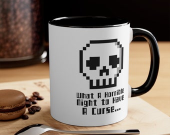 What Horrible Night to Have a Curse Skull Ceramic Coffee Tea Mug