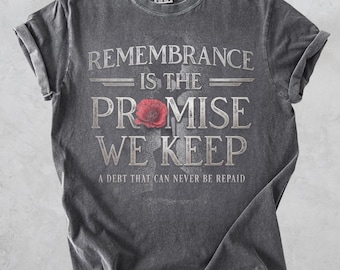 Shirt Poppy-herdenking: Memorial Day Veteran Gift Military Promise T-shirt, opdat we geen troostkleuren vergeten