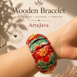 May include: A handcrafted wooden bracelet with a floral design in red, yellow, and teal. The bracelet is made of natural materials and is timeless. The text "Wooden Bracelet" and "ArtaJava" are visible.
