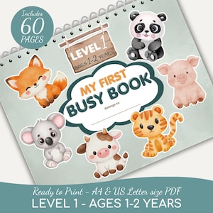 May include: A children's activity book titled "My First Busy Book" with the text "Level 1 Ages 1-2 Years." The cover displays illustrations of a fox, panda, pig, koala, cow, and tiger. The book contains 60 pages.