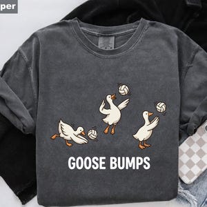 Comfort Colors Volleyball Shirt, Funny Goose Tee, Goose Player Tshirt, Volleyball Player Gift, Cute Sports Pun Top, Trendy Volleyball Tee image 14