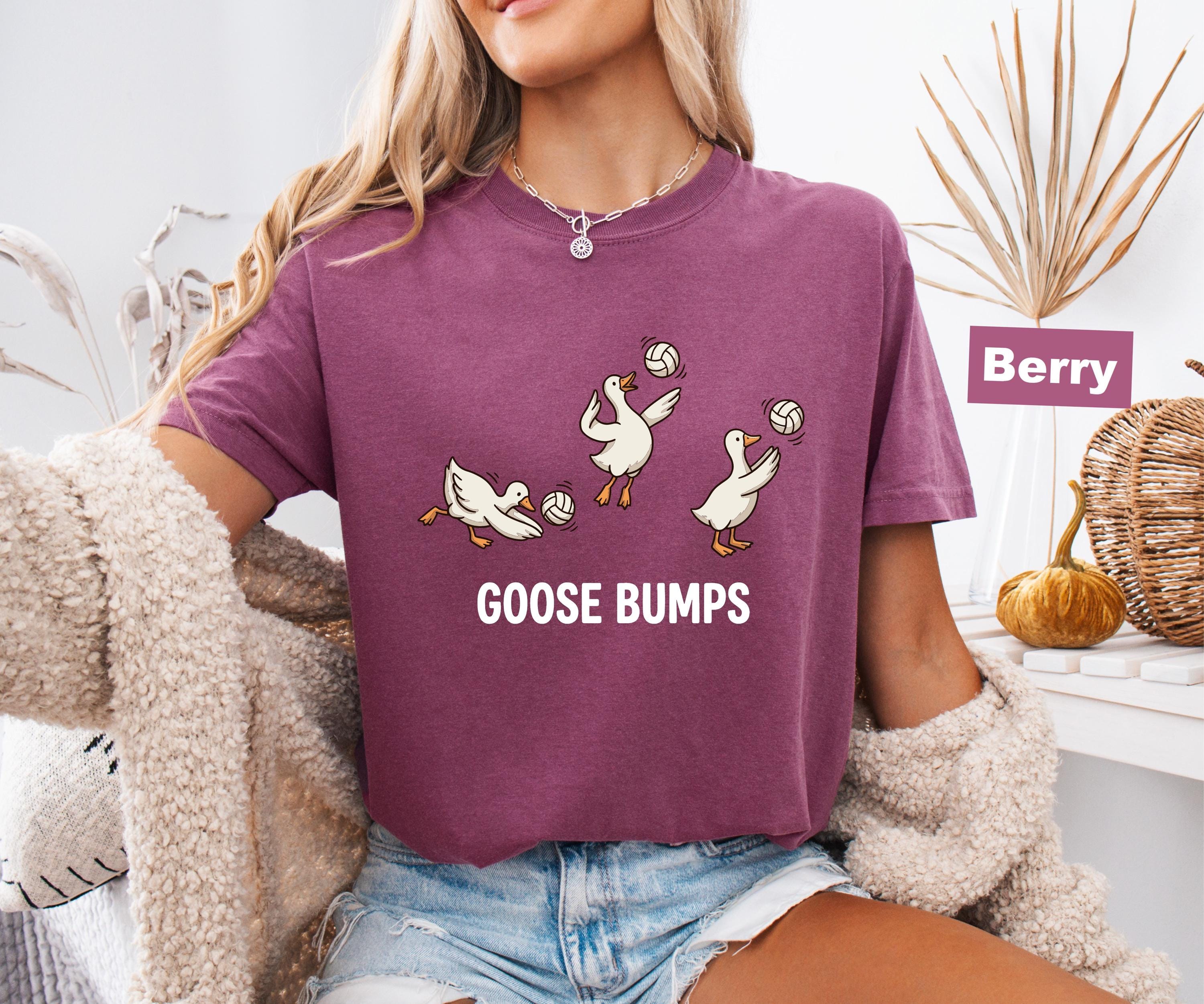 Comfort Colors Volleyball Shirt, Funny Goose Tee, Goose Bumps Tshirt, Volleyball Player Gift, Cute Sports Pun Top, Trendy Volleyball Tee